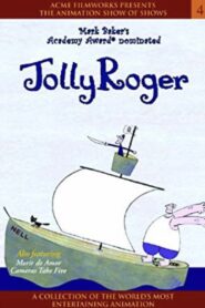 Jolly Roger 1999 one on netflix
