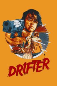 Drifter 2016 one on netflix