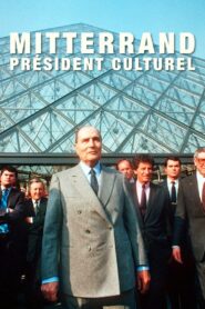 Mitterrand, président culturel 2021 one on netflix