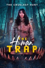 The Human Trap 2021 one on netflix