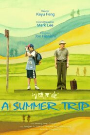 A Summer Trip 2021 one on netflix