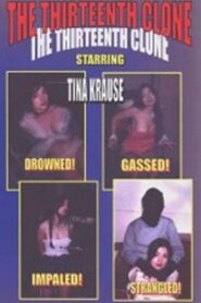 The Thirteenth Clone 2003 one on netflix