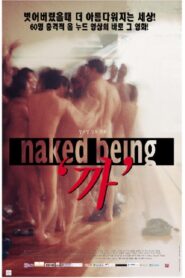 Naked Being 1998 one on netflix