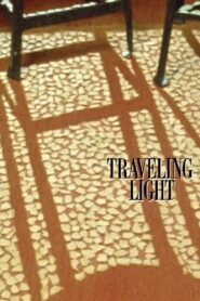 Traveling Light 1985 one on netflix