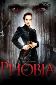 Phobia 2013 one on netflix