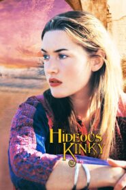 Hideous Kinky 1999 one on netflix