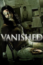 Vanished 2011 one on netflix