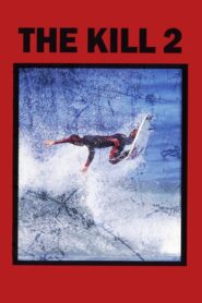 The Kill 2 1994 one on netflix