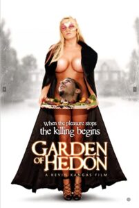 Garden of Hedon 2013 one on netflix