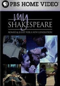 My Shakespeare: Romeo & Juliet for a New Generation 2006 one on netflix