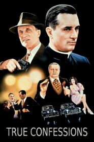 True Confessions 1981 one on netflix