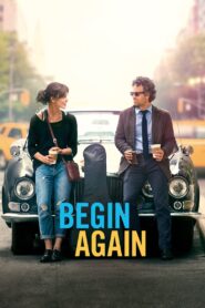 Begin Again 2014 one on netflix