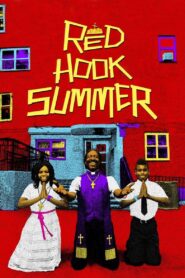 Red Hook Summer 2012 one on netflix