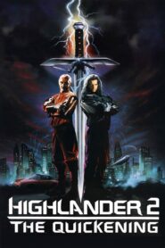 Highlander II: The Quickening 1991 one on netflix