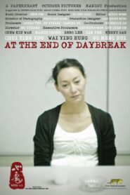 At the End of Daybreak 2009 one on netflix