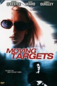 Moving Targets 1999 one on netflix