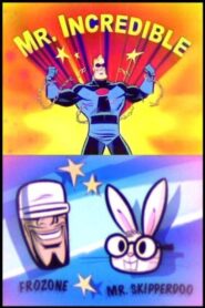 Mr. Incredible and Pals 2005 one on netflix