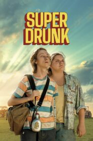 Super Drunk 2023 one on netflix