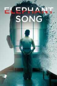 Elephant Song 2015 one on netflix