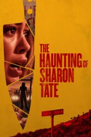 The Haunting of Sharon Tate 2019 one on netflix