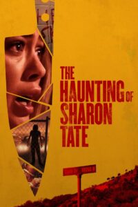 The Haunting of Sharon Tate 2019 one on netflix