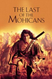 The Last of the Mohicans 1992 one on netflix