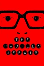The Padilla Affair 2023 one on netflix