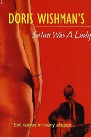 Satan Was a Lady 2001 one on netflix