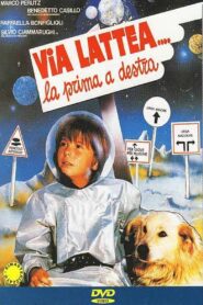 Via Lattea… la prima a destra 1989 one on netflix