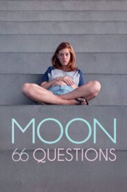 Moon, 66 Questions 2022 one on netflix