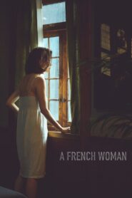 A French Woman 2020 one on netflix