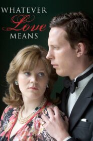 Whatever Love Means 2005 one on netflix