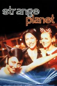 Strange Planet 1999 one on netflix