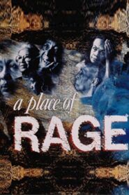 A Place of Rage 1991 one on netflix