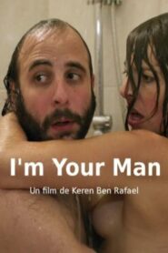I’m Your Man 2011 one on netflix