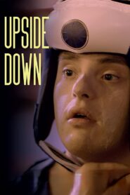 Upside Down 2023 one on netflix