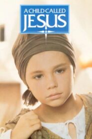 A Child Called Jesus 1987 one on netflix