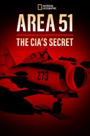 Area 51: The CIA’s Secret 2014 one on netflix