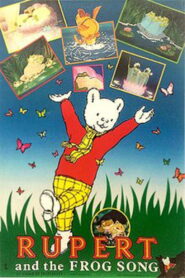 Rupert and the Frog Song 1985 one on netflix