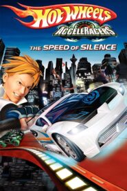 Hot Wheels AcceleRacers: The Speed of Silence 2005 one on netflix