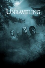 The Unraveling 2015 one on netflix