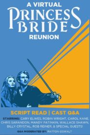 A Virtual Princess Bride Reunion 2020 one on netflix