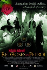 Red Roses and Petrol 2003 one on netflix