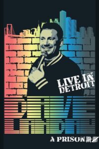Dave Landau: A Prison 10 2023 one on netflix