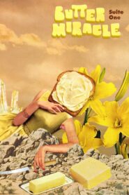 Butter Miracle Suite One 2021 one on netflix