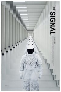 The Signal 2014 one on netflix