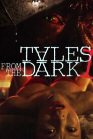 Tales from the Dark 1 2013 one on netflix