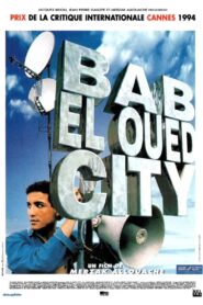 Bab El Oued City 1994 one on netflix