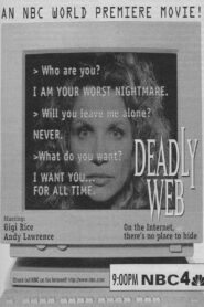 Deadly Web 1996 one on netflix
