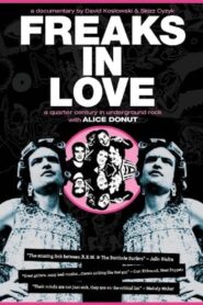 Freaks In Love 2011 one on netflix